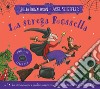 La strega Rossella. Ediz. a colori libro