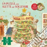 Il Natale della famiglia Gatti. Ediz. a colori. Con puzzle con alette da sollevare libro