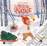 La festa di Natale. Ediz. a colori libro