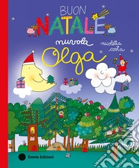 Buon Natale, nuvola Olga. Ediz. a colori