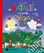 Buon Natale, nuvola Olga. Ediz. a colori