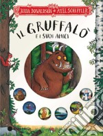 Il Gruffalò e i suoi amici libro