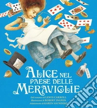 Alice nel paese delle meraviglie. Ediz. a colori libro
