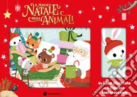 Il magico Natale degli animali. Ediz. illustrata. Con 6 sagome staccabili libro