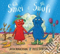 Gli Smei e gli Smufi. Ediz. a colori libro