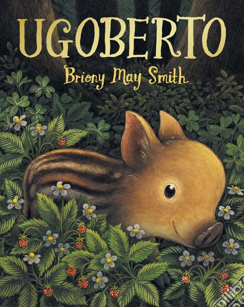 Ugoberto. Ediz. a colori