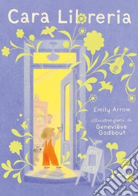 Cara libreria. Ediz. a colori libro