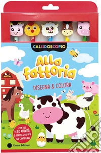 Alla fattoria. Ediz. illustrata. Con 5 gomme per cancellare. Con 5 matite colorate libro