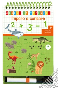 Imparo a contare. Giochi in vacanza! Ediz. a colori. Ediz. a spirale. Con pennarello
