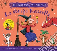 La strega Rossella. 25 anni. Ediz. a colori libro
