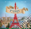 Parigi. La ville lumiere. Ediz. inglese libro