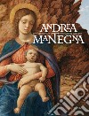 Andrea Mantegna. Rivivere l'antico, costruire il moderno. Catalogo della mostra (Torino, 12 dicembre 2019-4 maggio 2020). Ediz. a colori libro
