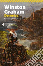 Demelza. La saga di Poldark. Vol. 2 libro