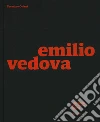 Emilio Vedova. Catalogo della mostra (Milano, 6 dicembre 2019-9 febbraio 2020). Ediz. inglese libro di Celant G. (cur.)