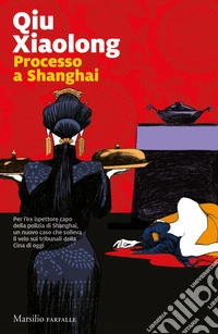 Processo a Shanghai libro