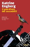 Il guardiano dei coccodrilli libro