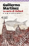 La serie di Oxford. Le indagini del professor Seldom. Vol. 1 libro