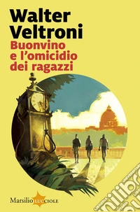 Buonvino e l'omicidio dei ragazzi libro