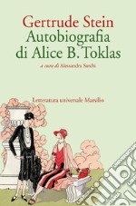 Autobiografia di Alice B. Toklas libro