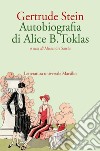 Autobiografia di Alice B. Toklas libro