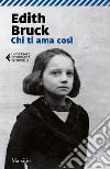 Chi ti ama così libro