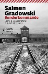 Sonderkommando. Diario di un crematorio di Auschwitz, 1944 libro
