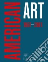 American art 1961-2001. Ediz. italiana libro