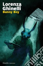 Bunny boy libro