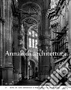 Annali di architettura (2019). Vol. 31 libro