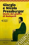 Storie del ghetto di Budapest: L'elefante verde-Storie dell'Ottavo distretto libro