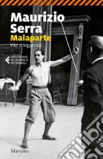 Malaparte. Vite e leggende libro