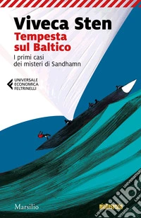 Tempesta sul baltico. I primi casi dei misteri di Sandhamn libro