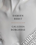 Damien Hirst. Galleria Borghese. Ediz. inglese libro