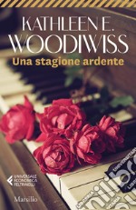 Una stagione ardente libro