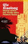 Nuove storie dal Vicolo della Polvere Rossa libro