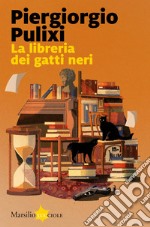 La libreria dei gatti neri libro usato