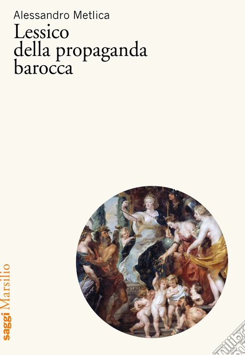 Lessico della propaganda barocca