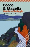 Morte a Bellagio. I delitti del lago di Como. Vol. 3 libro di Cocco & Magella