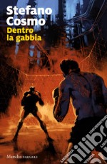 Dentro la gabbia libro