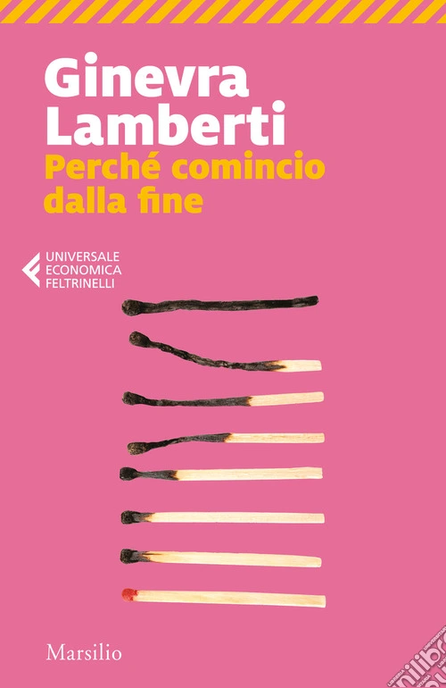 Perché comincio dalla fine
