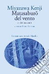 Matasaburo del vento e altri racconti libro