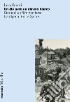 Un dio nero un diavolo bianco. Storia di un film non fatto tra Algeria, Eni e Sartre libro di Peretti Luca