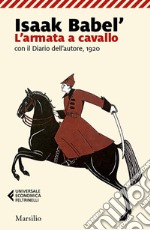 L'armata a cavallo con il Diario dell'autore, 1920 libro