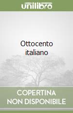 Ottocento italiano libro