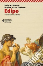 Edipo. Variazioni sul mito libro