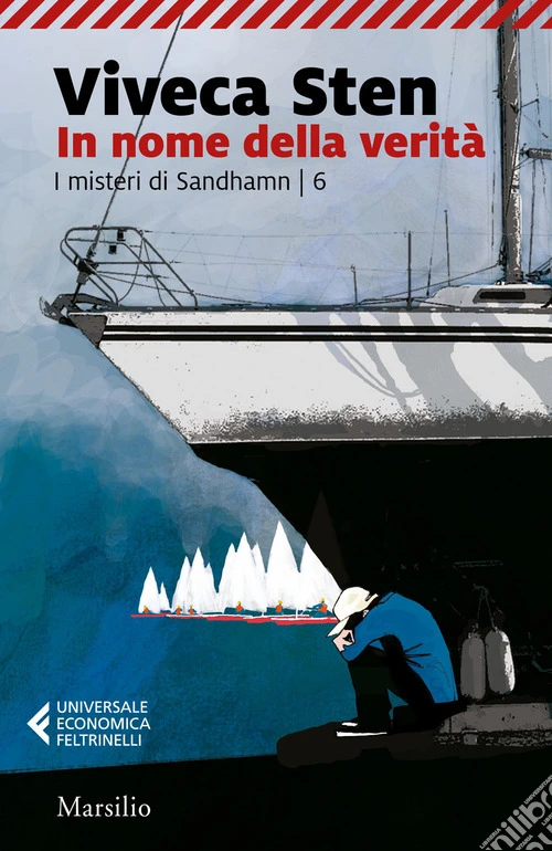 In nome della verit�. I misteri di Sandhamn. Vol. 6
