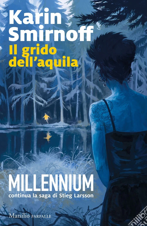 Il grido dell'aquila. Millennium. Vol. 7