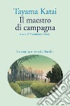 Il maestro di campagna libro