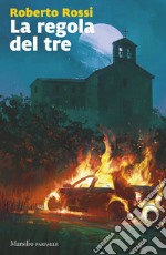 La regola del tre libro