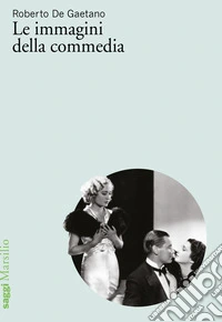 Le immagini della commedia
